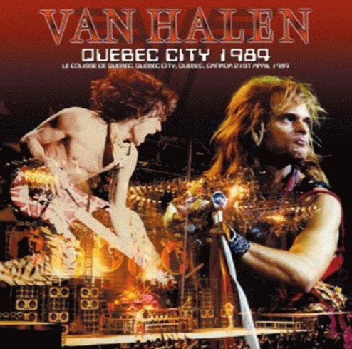 Van Halen : Quebec City 1984